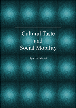 Cultural Taste and Social Mobility