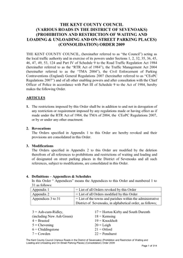 Various Roads in the District of Sevenoaks) (Prohibition and Restriction of Waiting and Loading & Unloading and On-Street Parking Places) (Consolidation) Order 2009