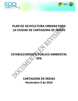 Plan De Silvicultura Urbana Para La Ciudad De Cartagena De Indias