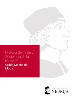 Historia Del Traje Y Sociología De La Moda 2 Grado Diseño De Moda