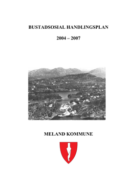 Bustadsosial Handlingsplan 2004 – 2007 Meland Kommune