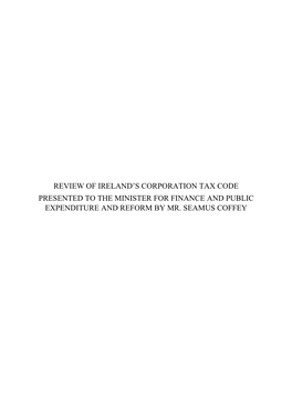 Review of Ireland's Corporation Tax Code Presented to the Minister For