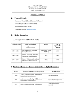 1. Personal Details 2. Higher Education 3. Academic Ranks And