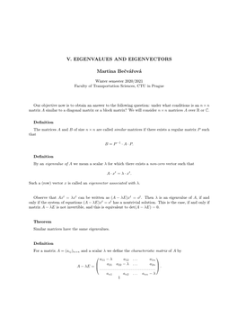 V. EIGENVALUES and EIGENVECTORS Martina Bečvářová