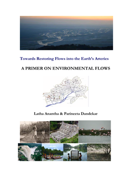 Estoring Flows Into the Earth’S Arteries