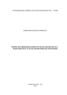 Perfil Do Ciberjornalismo Em Mato Grosso Do Sul – Mapeamento E Avaliação Dos Portais Noticiosos