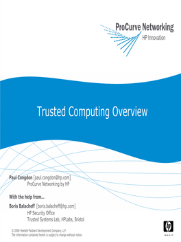 Trusted Computing Overview