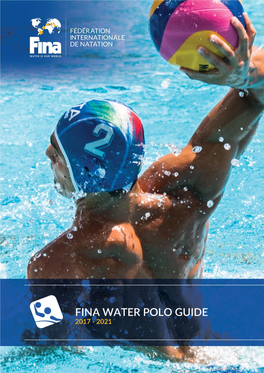 FINA Water Polo Guide 2017-2021 2