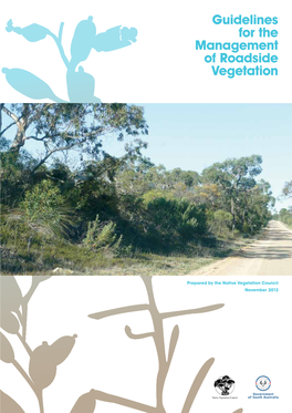 Guidelines for the Management of Roadside Vegetation