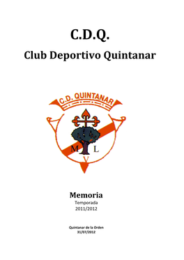 C.D. QUINTANAR Memoria Temporada 2009/2010