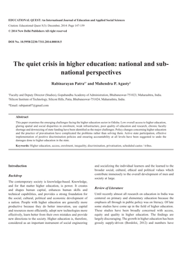 The Quiet Crisis in Higher Education: National and Sub- National Perspectives