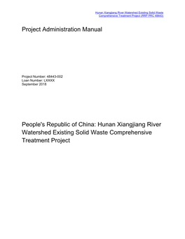 People's Republic of China: Hunan Xiangjiang River Watershed Existing Solid Waste Comprehensive Treatment Project