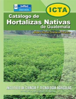 Catalogo De Hortalizas Nativas De Guatemala, 2012.Pdf