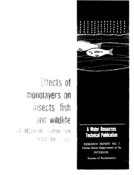 Effects of Monolayers on Insects, Fish and Wildlife