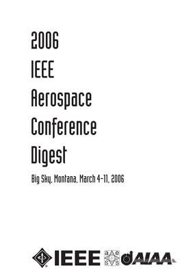 2006 IEEE Aerospace Conference Digest Gold Final