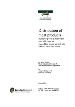 Distribution of Meat Products from Prospective Australian Animal Industries: Crocodiles, Emus, Game Birds, Rabbits, Hares and Snails