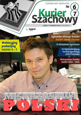 Kurier Szachowy Można Pobierać Bezpłatnie Z Dedykowanej Strony Internetowej