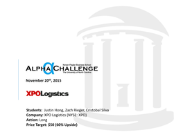 XPO Logistics (NYSE: XPO) Action: Long Price Target: $50 (60% Upside) Executive Summary