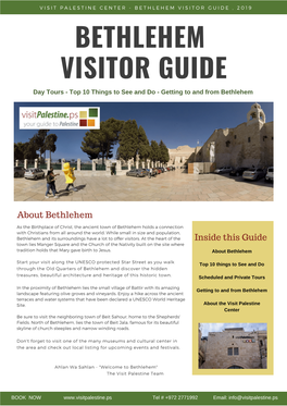 BETHLEHEM VISITOR GUIDE Day Tours - Top 10 Things to See and Do - Getting to and from Bethlehem