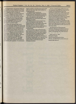 Federal Register / Vol 58, No. 83 / Monday, May 3, 1993 / Proposed Rules (2) Fluoroscopic Equipment Shall Not Be Operable At