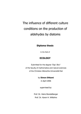 The Influence of Different Culture Conditions on the Production of Aldehydes by Diatoms