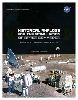 Historical Analogs for the Stimulation of Space Commerce