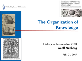 The Organization of Knowledge