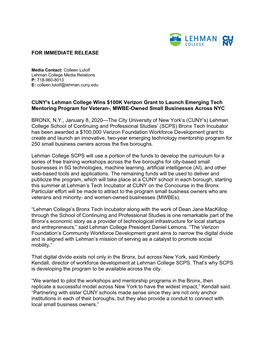 FOR IMMEDIATE RELEASE CUNY's Lehman College Wins $100K