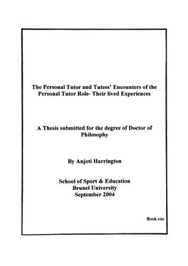 The Personal Tutor and Tutees' Encounters of the Personal Tutor Role- Their Lived Experiences