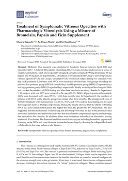 Treatment of Symptomatic Vitreous Opacities with Pharmacologic Vitreolysis Using a Mixure of Bromelain, Papain and Ficin Supplement