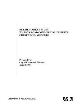 Retail Market Study Watson Road Commercial District Crestwood, Missouri