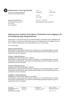 Fylkesmannens Uttalelse Til Høringsbrev I Forbindelse Med Omlegging Av 66 Kv Kraftledning Langs Hålogalandsveien