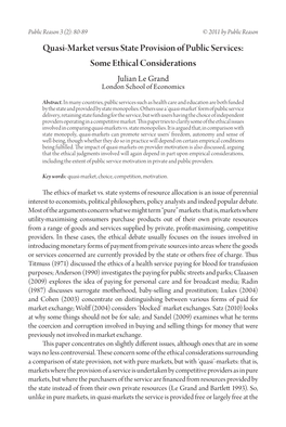 Quasi-Market Versus State Provision of Public Services: Some Ethical Considerations Julian Le Grand London School of Economics