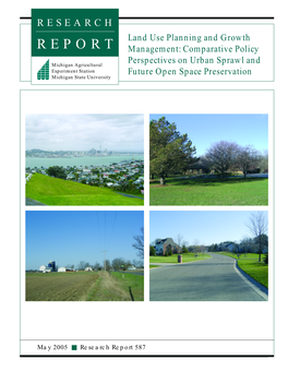 Land Use Planning and Growth Management: Comparative Policy Perspectives on Urban Sprawl and Future Open Space Preservation