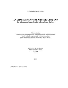 LA CHANSON COUNTRY-WESTERN, 1942-1957 Un Faisceau De La Modernité Culturelle Au Québec