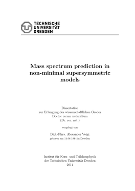 Mass Spectrum Prediction in Non-Minimal Supersymmetric Models