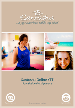 Santosha Online YTT Foundational Assignments