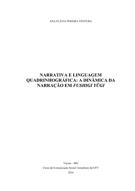 Narrativa E Linguagem Quadrinhográfica: a Dinâmica Da Narração Em Fushigi Yûgi