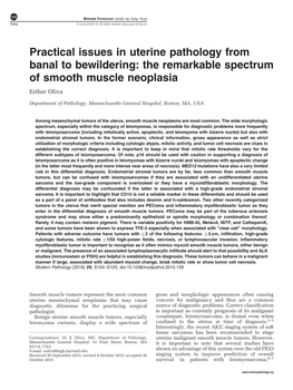 Practical Issues in Uterine Pathology from Banal to Bewildering: the Remarkable Spectrum of Smooth Muscle Neoplasia Esther Oliva