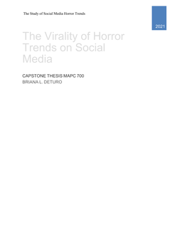 The Virality of Horror Trends on Social Media: Understanding the Virality of the Blue Whale Challenge