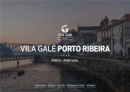 Vila Galé Porto Ribeira