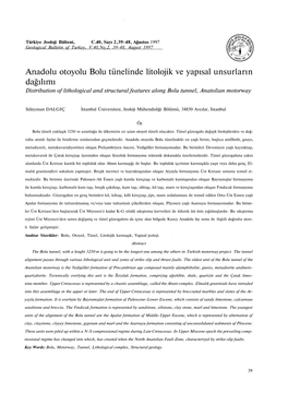 Anadolu Otoyolu Bolu Tünelinde Litolojik Ve Yapısal Unsurların Dağılımı Distribution of Lithological and Structural Features Along Bolu Tunnel, Anatolian Motorway