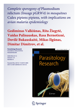 Complete Sporogony of Plasmodium Relictum (Lineage Pgrw4) in Mosquitoes Culex Pipiens Pipiens, with Implications on Avian Malaria Epidemiology