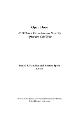 Open Door NATO and Euro-Atlantic Security After the Cold War