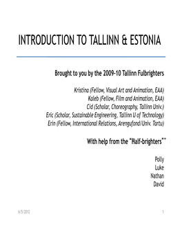 Introduction to Tallinn & Estonia