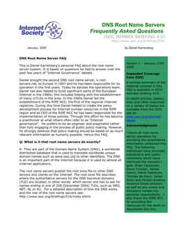 DNS Root Name Servers Frequently Asked Questions ISOC MEMBER BRIEFING #20