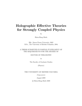 Holographic Effective Theories for Strongly Coupled Physics