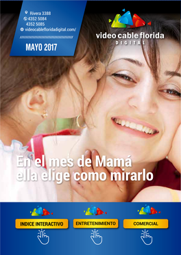 En El Mes De Mamá Ella Elige Como Mirarlo