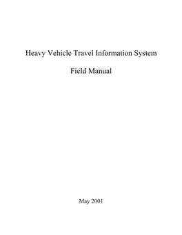 Heavy Vehicle Surveillance and Estimates System