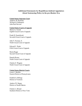 Additional Statements by Republican Judicial Appointees About Sentencing Policy in the Pre-Booker Era